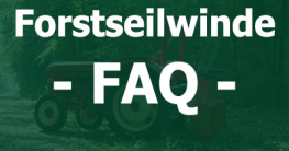 Forstseilwinden FAQ und Ratgeber